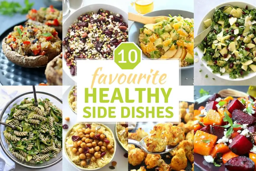 10 Favourite Healthy Side Dishes | Berrysweetlife.com
