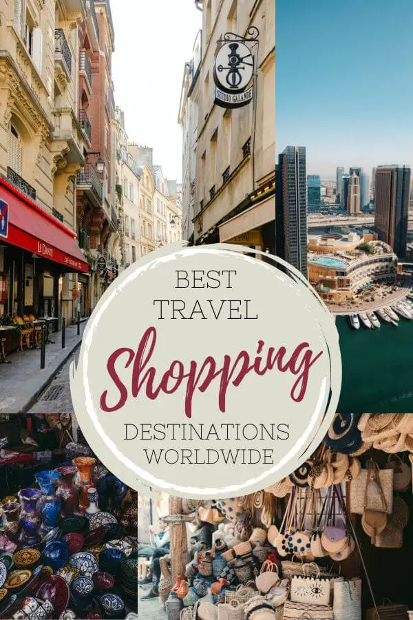 Best Travel Shopping Destinations | berrysweetlife.com